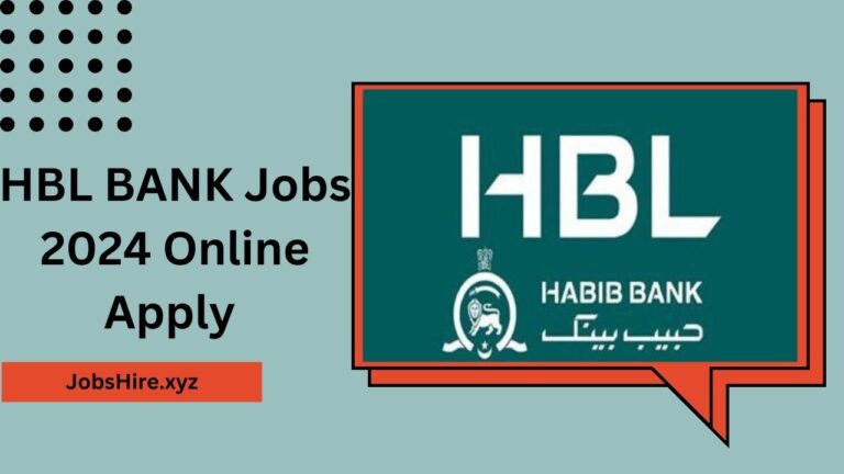 HBL Bank Jobs 2024 last Date Online Apply